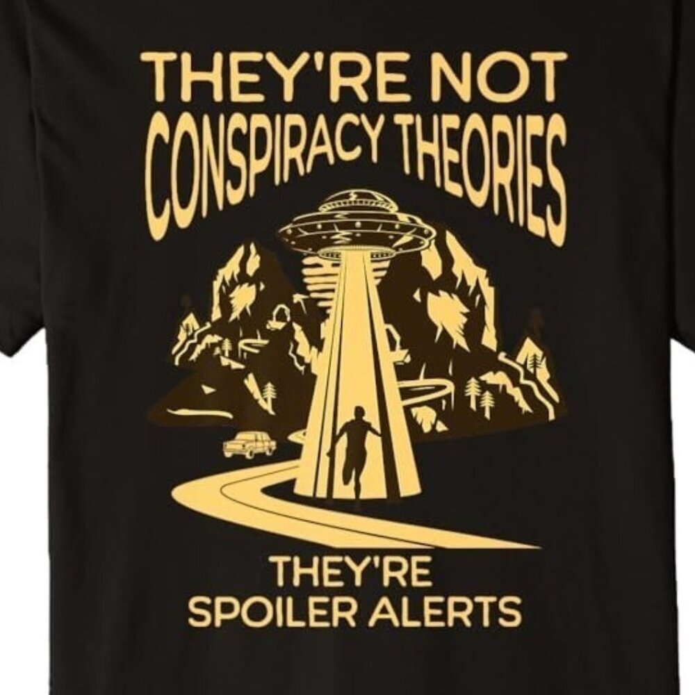 Funny UFO Alien Disclosure Conspiracy Theory Premium Unisex Graphic T-Shirt 81 - Picture 2 of 5